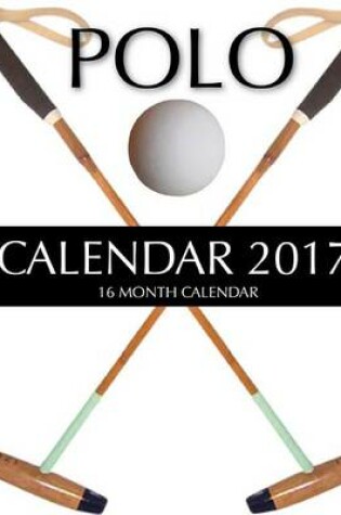 Cover of Polo Calendar 2017