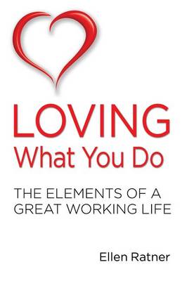 Book cover for Loving What You Do