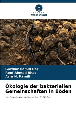 Book cover for Ökologie der bakteriellen Gemeinschaften in Böden