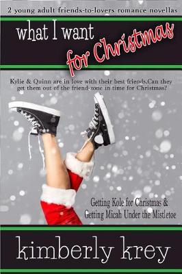 Book cover for What I Want for Christmas