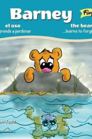 Cover of Barney Bear Learns to Forgive