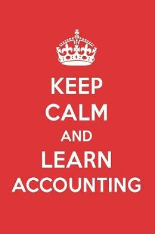 Cover of Keep Calm and Learn Accounting