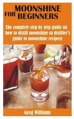 Book cover for Moonshine for Beginners