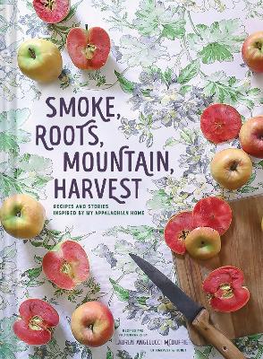Book cover for Smoke, Roots, Mountain, Harvest