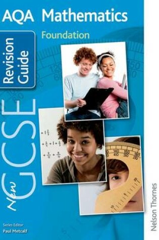 Cover of New AQA GCSE Mathematics Foundation Revision Guide