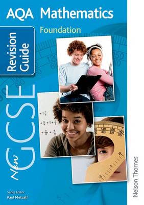 Book cover for New AQA GCSE Mathematics Foundation Revision Guide