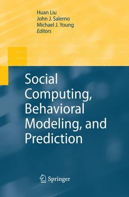Book cover for Social Computing, Behavioral Modeling, and Prediction