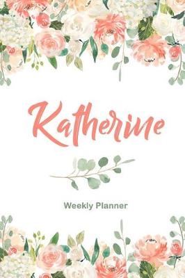 Book cover for Katherine Weekly Planner