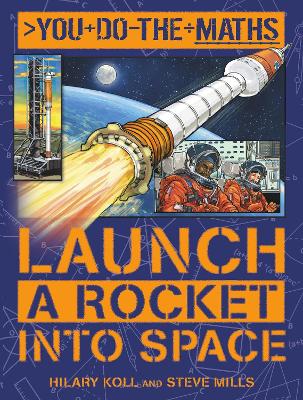 Book cover for You Do the Maths: Launch a Rocket into Space