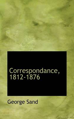 Cover of Correspondance, 1812-1876