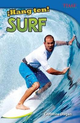 Book cover for Hang Ten! Surf (Hang Ten! Surfing) (Spanish Version)