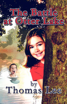 Book cover for The Battle at Otter Lake