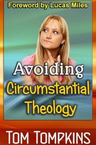 Cover of Avoiding Circumstantial Theology