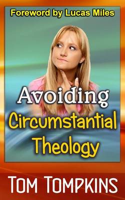 Book cover for Avoiding Circumstantial Theology