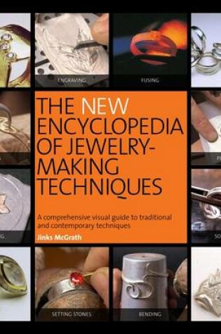 Cover of The New Encyclopedia of Jewelry-making Techniques