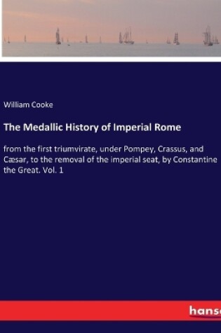 Cover of The Medallic History of Imperial Rome