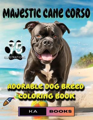 Book cover for Majestic Cane Corso