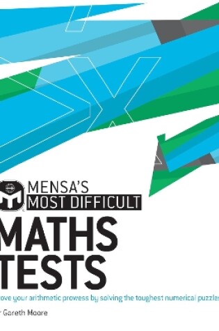 Cover of Mensa's Most Difficult Maths Tests