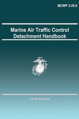 Book cover for Marine Air Traffic Control Detachment Handbook