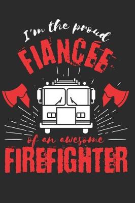 Book cover for Proud Fiancee of an Awesome Firefighter