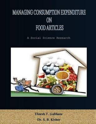 Book cover for Managing Consumption Expenditure on Food Articles