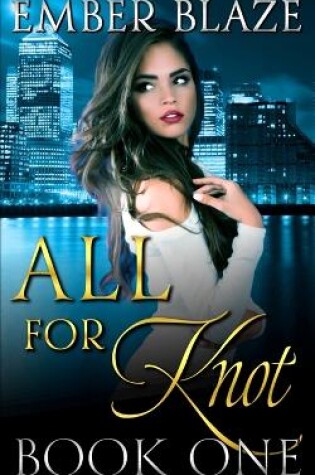 Cover of All for Knot
