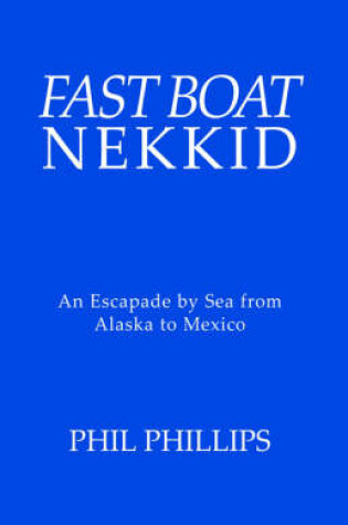 Cover of Fast Boat Nekkid