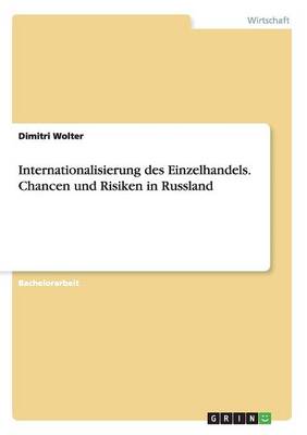 Book cover for Internationalisierung des Einzelhandels. Chancen und Risiken in Russland