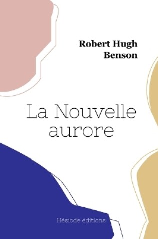 Cover of La Nouvelle aurore