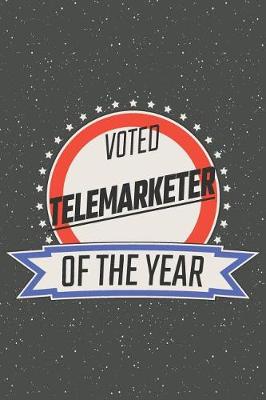 Book cover for Voted Telemarketer Of The Year