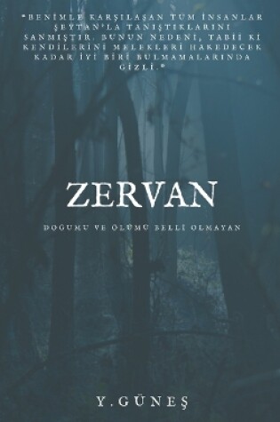 Cover of Zervan - Doğumu ve �l�m� Belli Olmayan