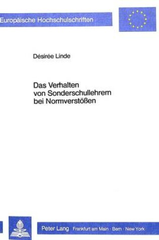 Cover of Das Verhalten Von Sonderschullehrern Bei Normverstoessen
