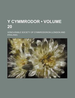 Book cover for Y Cymmrodor (Volume 20 )