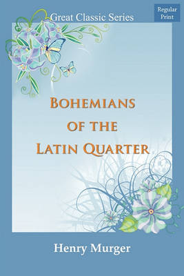 Book cover for Bohemians of the Latin Quarter