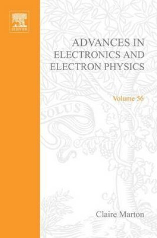 Cover of Adv Electronics Electron Phydics V56
