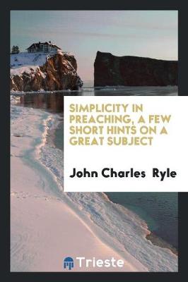 Book cover for Simplicity in Preaching, a Few Short Hints