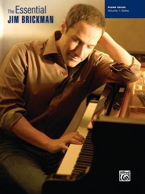 Cover of The Essential Jim Brickman, Volume 1