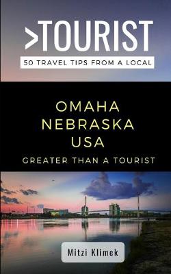 Book cover for Greater Than a Tourist- Omaha Nebraska USA