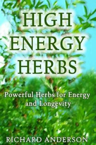 Cover of High Energy Herbs