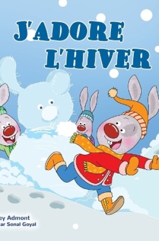 Cover of I Love Winter (French Children's Book)