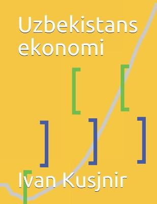 Book cover for Uzbekistans ekonomi