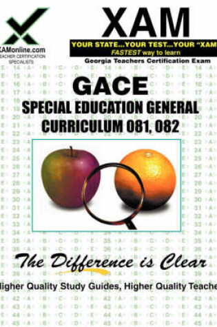 Cover of GACE Special Education General Curriculum 081, 082