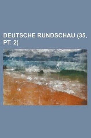 Cover of Deutsche Rundschau (35, PT. 2)