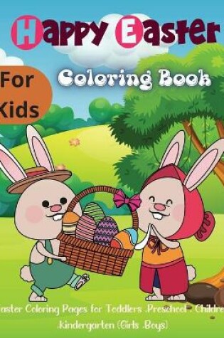 Cover of Happy Easter Coloring Book for Kids