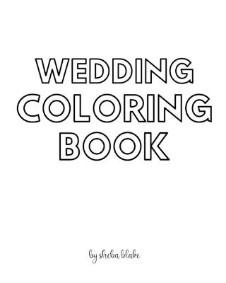 Book cover for Wedding Coloring Book for Children - Create Your Own Doodle Cover (8x10 Softcover Personalized Coloring Book / Activity Book)