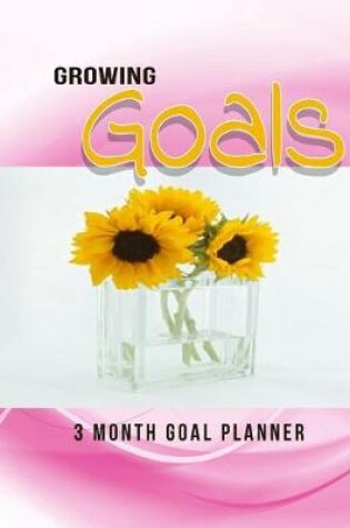 Cover of Growing Goals