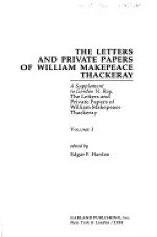 Cover of The Letters and Private Papers of William Makepeace Thackeray