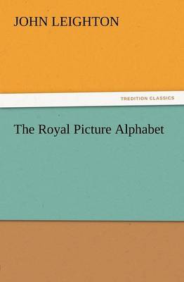 Book cover for The Royal Picture Alphabet