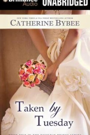 Cover of Taken by Tuesday