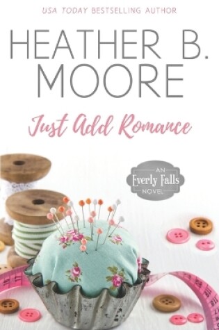 Cover of Just Add Romance